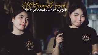 NOFIE ALISBHA ft REINATA05 - NGENGAT JAOQ NOFIE ALISBHA ft REINATA05 - NGENGAT JAOQ