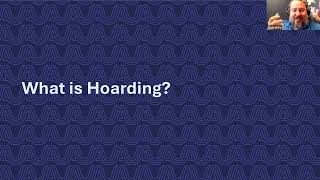 Public Info Series - Hoarding & Acquiring