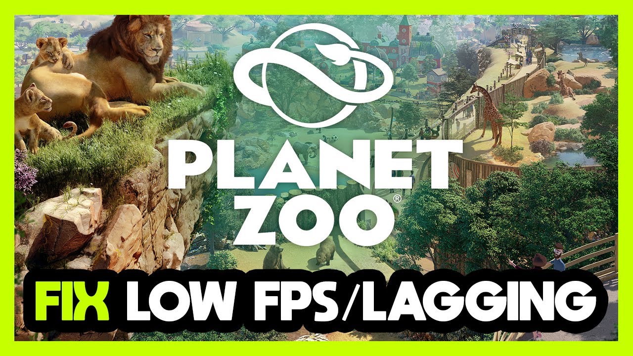 How to FIX Planet Zoo Low FPS Drops & Lagging!
