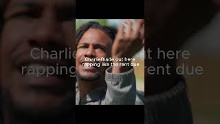 Charlie Blade Out Here Rapping Like The Rent Due