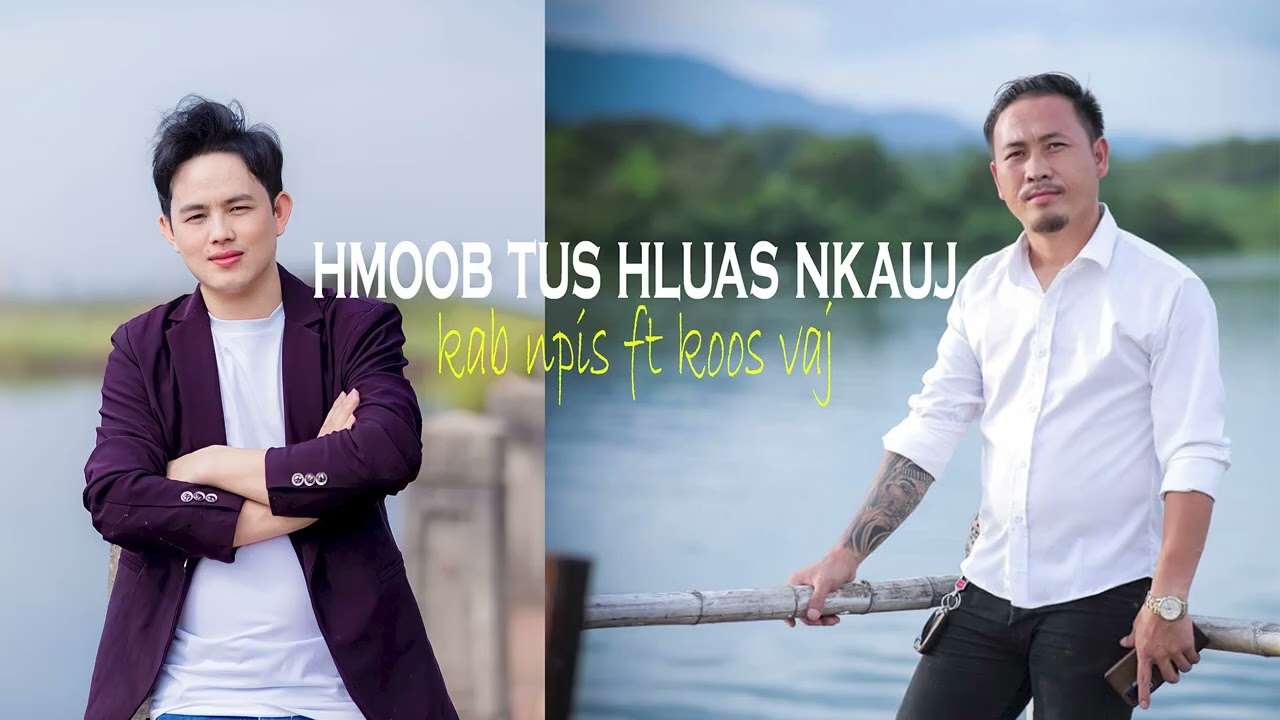 Hmoob Tus Hluas Nkauj - Koos Vaj Ft Kab Npis ( Official Audio  2026 )