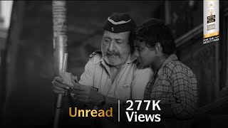 Unread | Chakri Toleti, Roshni Walia & Tinu Anand | Short Film | Royal Stag Barrel Select Shorts