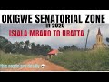 ISIALA MBANO TO URATTA|| TERRIBLE STATE OF ROADS IN IMO STATE NIGERIA IN 2020|OKIGWE ZONE 2020||