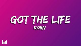 Korn - Got the Life (Lyrics)