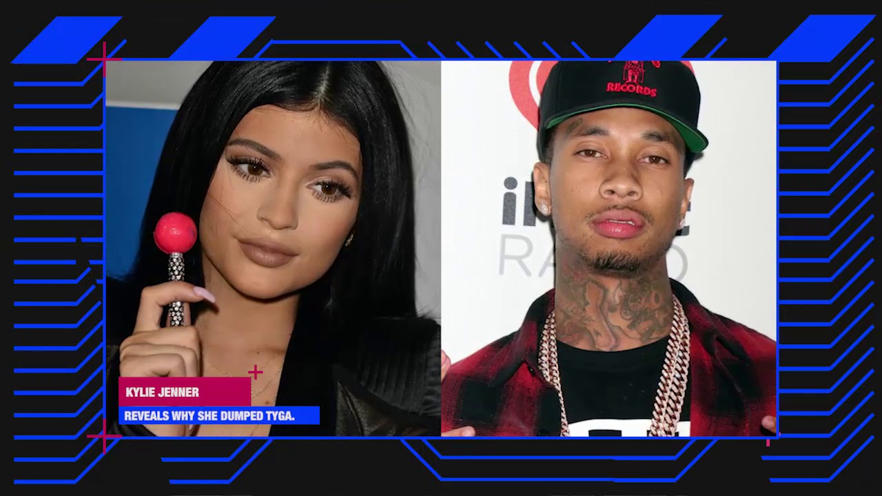 Kylie Jenner Left Tyga Because She Felt She Was Too Young Youtube