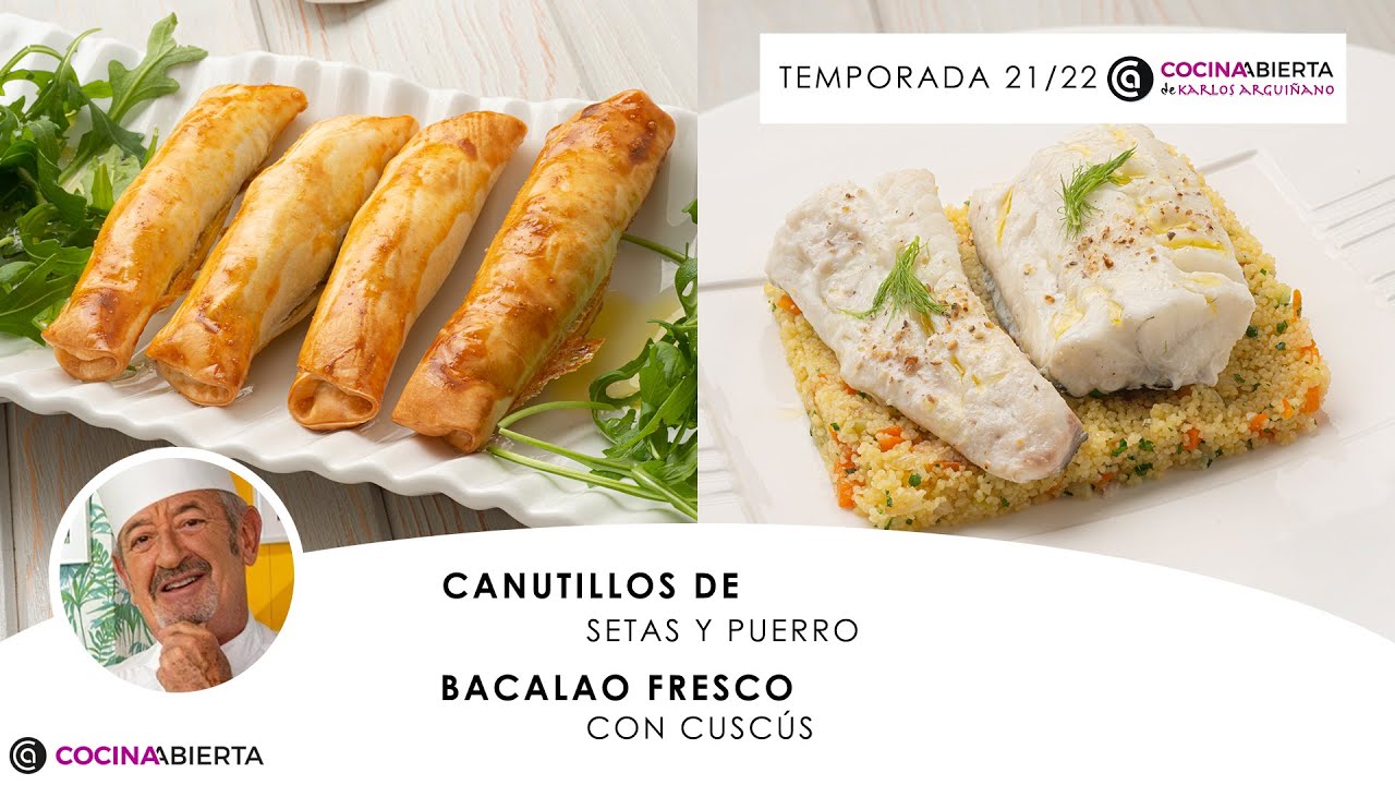BACALAO fresco con cuscús 🐟 y CANUTILLOS de setas y puerro 🥟🍄 Cocina Abierta de Karlos Arguiñano