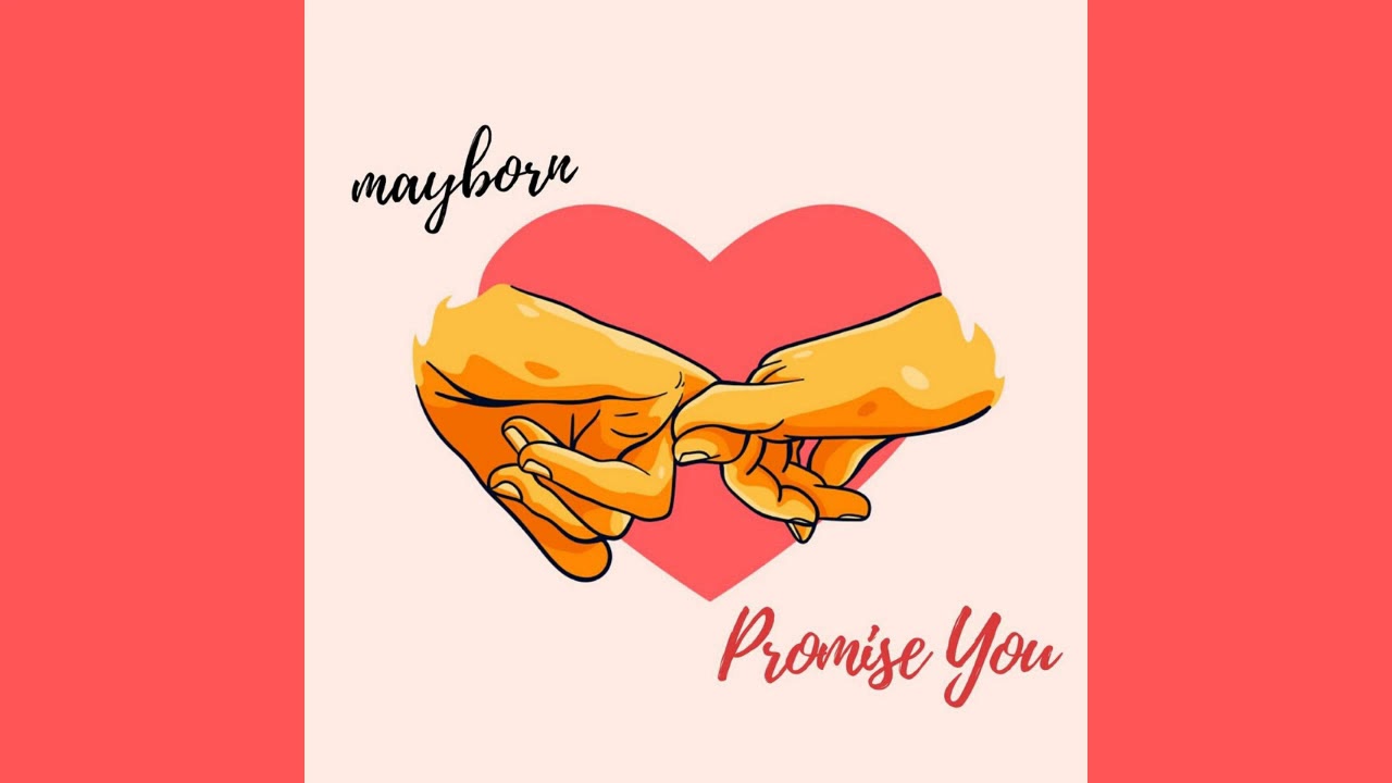 Mayborn - Promise You  (Official Audio)