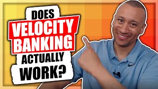 Does The Velocity Banking Strategy Actually Save You Money? | Does Velocity Banking Actually Work?