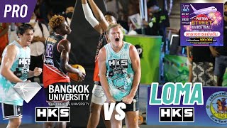 BU HKS vs LOMA HKS I PATTAYA STREET BASKETBALL 2022 I PRO DIV I FINAL