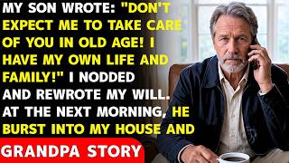 My Son Wrote Don't Expect Me To Take Care Of You In Old Age! I Have My Own Life And Family! screenshot 2