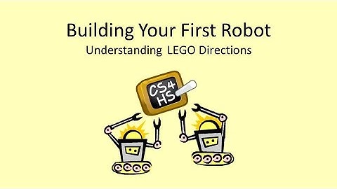 Week2 Lesson3 Video2 EV3: Building 1st Robot - Understanding LEGO Directions