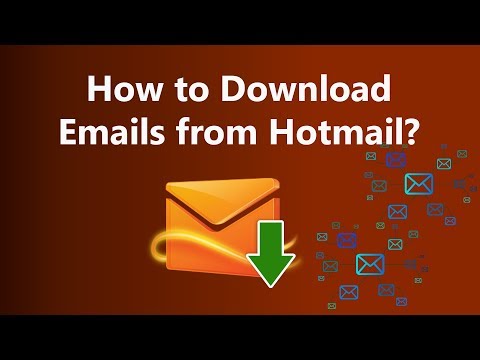 ვიდეო: როგორ გადმოვწერო წერილები Hotmail-იდან?