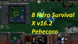 Warcraft 3 : 8 Hero Survival X v16.2 Pehecoro