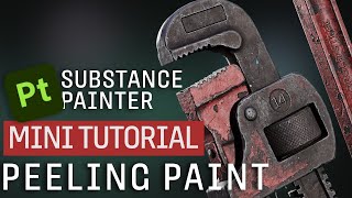 How to Make Peeling Paint in Substance Painter