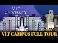 Vit campus full tour in tamil  vellore vit campus tour