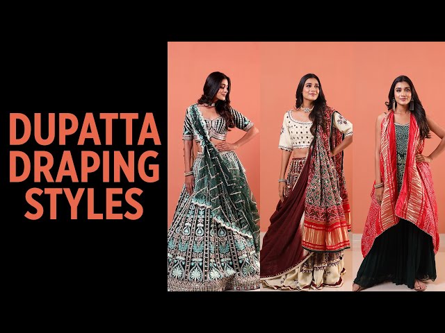 6 NEW DUPATTA DRAPING STYLES For LEHENGA & SALWAR SUITS 