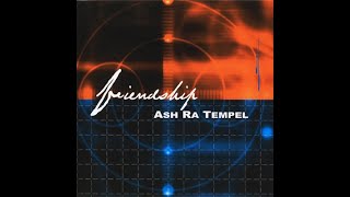 Ash Ra Tempel - Friendship (2000) Full Album
