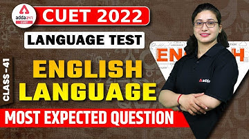 CUET 2022 | English Language | Most Expected Questions | Language Test | By Rubaika ma