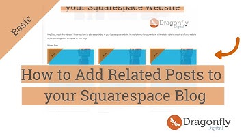 How to Add Related Posts to Your Squarespace Blog