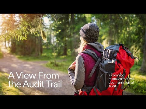 7 Common Mistakes That Will Doom An Internal Audit