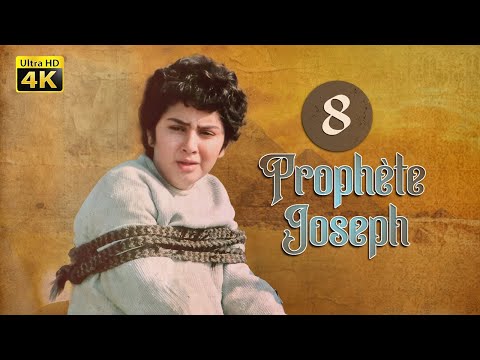 4K Prophète Joseph | Français | Épisode 08