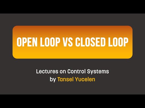 Open Loop vs