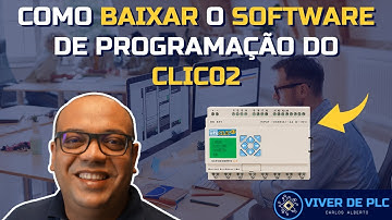 Como e por onde baixar o Software de programação do CLIC02 | VIVER DE PLC