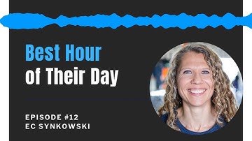 EC Synkowski | Coach like you are teaching a five year old - Best Hour of Their Day Episode 12