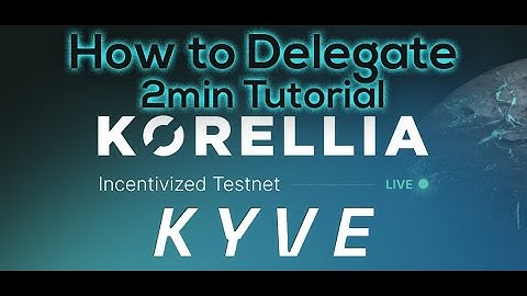 KYVE - How to delegate (2min vid)