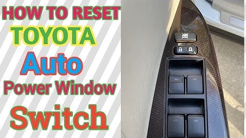 Resetting Your Toyota Auto Power Window Switch: A Step-by-Step Guide | Very Simple Trick