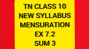 TN Samacheer 10 Maths New Syllabus Mensuration Ex 7.2 Sum 3