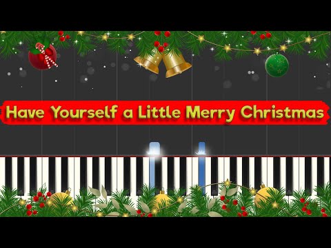 Have Yourself a Merry Little Christmas (Jazz Piano Version) - Hugh Martin