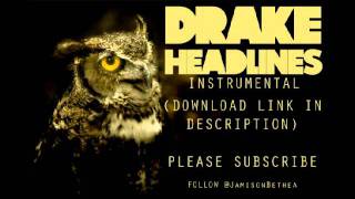 Drake - Headlines They Know Instrumental Best On Youtube W Download