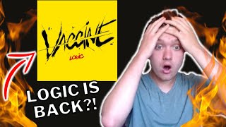 Airotnas Reacts To Logic- Vaccine | New Album Soon?!