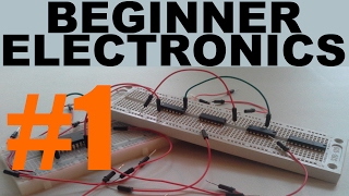 Beginner Electronics - 1 - Introduction (updated)