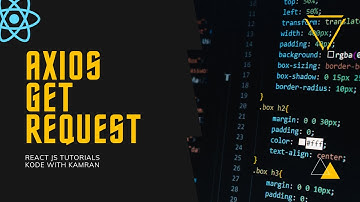 React JS Tutorial - 12 - HTTP GET Request using Axios