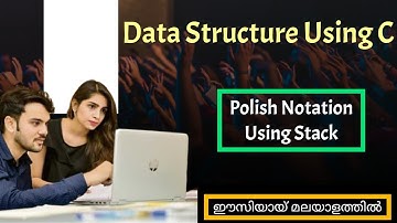 Datastructure|Polish notation|Malayalam|Calicut university|3rd sem bsc.cs/bca