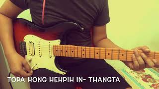 Video thumbnail of "Topa Hong Hehpih In- Thangta"