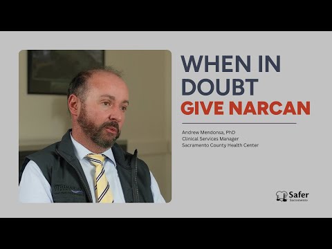 When In Doubt, Give Narcan