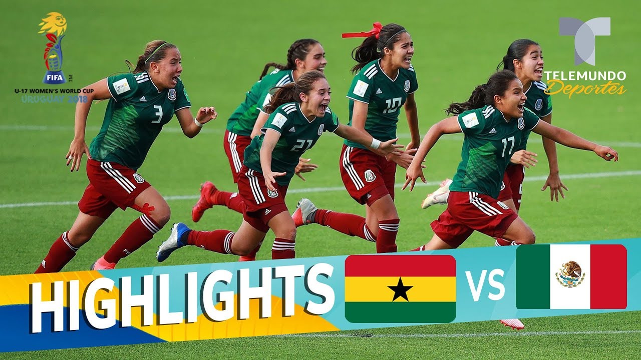 Ghana vs. México Tri femenil pasa a semifinales Mundial Femenina Sub