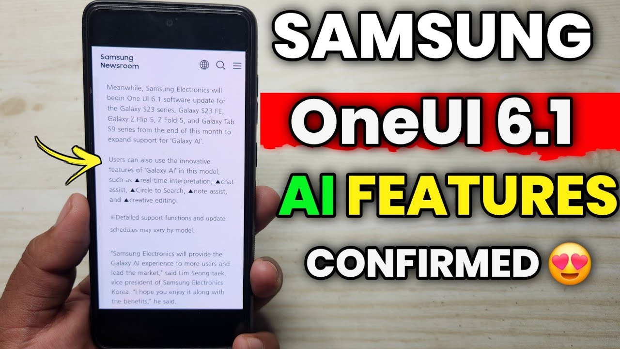 Samsung OneUI 6.1 Update AI FEATURES & Eligible Devices Confirmed 😍 ...