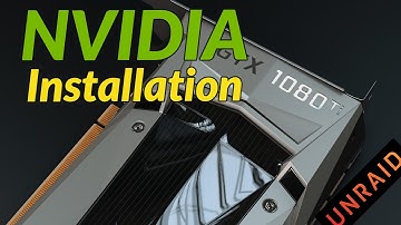 Een NVIDIA grafische kaart installeren en configureren in Unraid