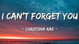 Christina Rae – I Can’t Forget You (Official Heartbroken Romantic Song | Sad Love Ballad 2025)