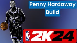 How To Make Penny Hardaway Build (2-Way Inside The -Arc Maestro)