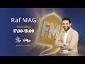 Raf Mag 10 03 2026 راف ماڨ Ep 127 الحلقة S5 الموسم