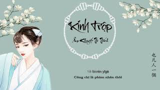 [Vietsub   Pinyin] Kinh Trập - Âm Khuyết Thi Thính ft Vương Tử Ngọc | 惊蛰 - 音阙诗听/王梓钰