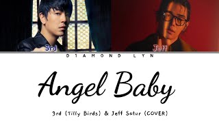 Troye Sivan | “Angel Baby” - Jeff Satur x 3rd Tilly Birds [COVER] English Lyrics Resimi