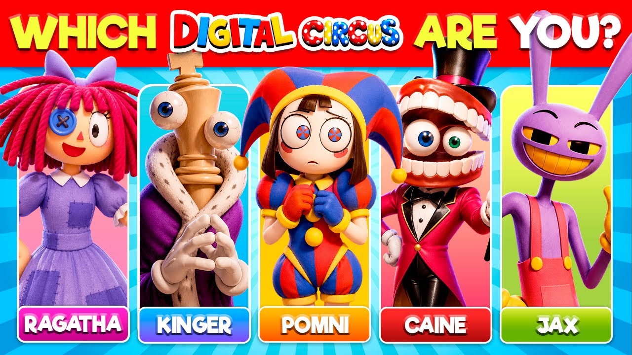 Which The Amazing Digital Circus Character Are You?