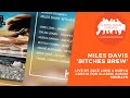 Capture de la vidéo Miles Davis 'Bitches Brew' Live By Jake Long & Nubya Garcia For Classic Album Sundays