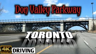 DON VALLEY PARKWAY (DVP) During PANDEMIC  //  GHOST TOWN Toronto  //  4K Driving